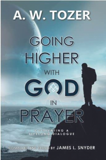 GOING HIGHER WITH GOD IN PRAYER