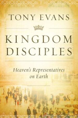 KINGDOM DISCIPLES